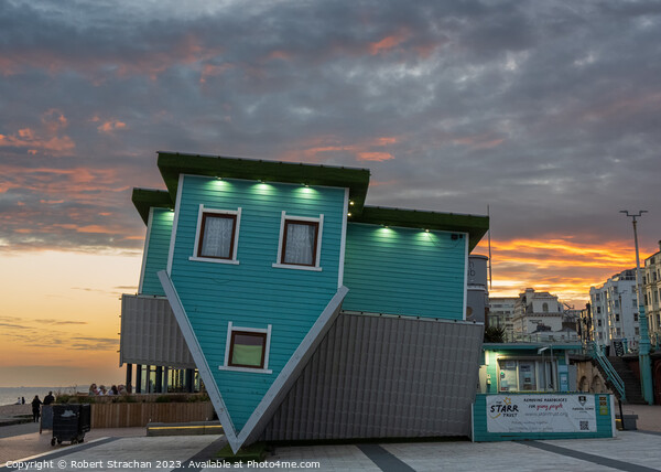 Upside down house at Sunset Picture Board by Robert Strachan