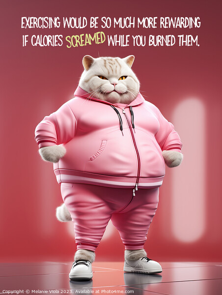 FUNNY CAT Burning Calories Picture Board by Melanie Viola