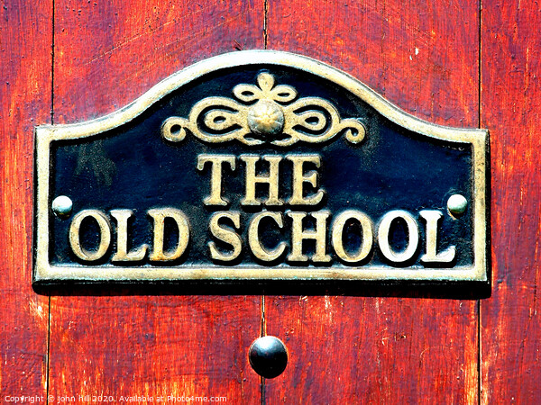 The old school. Picture Board by john hill