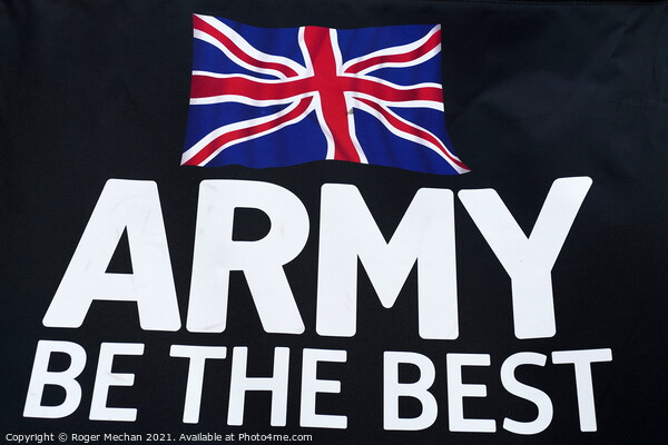 Join the British Army Today! Picture Board by Roger Mechan