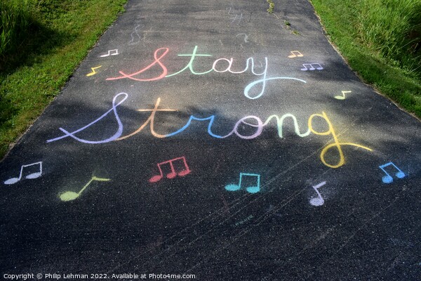 Stay Strong Picture Board by Philip Lehman