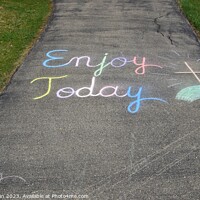 Buy canvas prints of Enjoy Today Chalk Art 3A by Philip Lehman