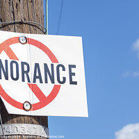 Buy canvas prints of No Ignorance Sign by William Morgan