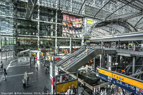 Berlin Hauptbahnhof  Picture Board by Rob Hawkins