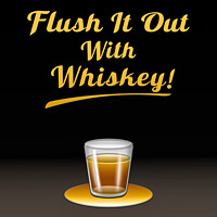 Buy canvas prints of Flush It Out With Whiskey! by Gary Barratt